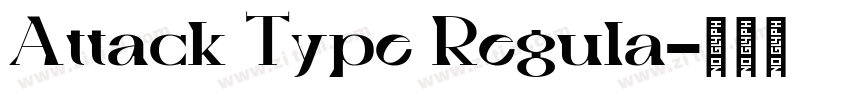 Attack Type Regula字体转换